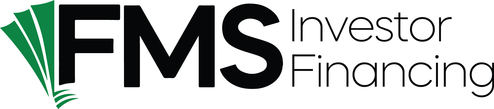 FMS Investor Financing